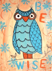 be wise
